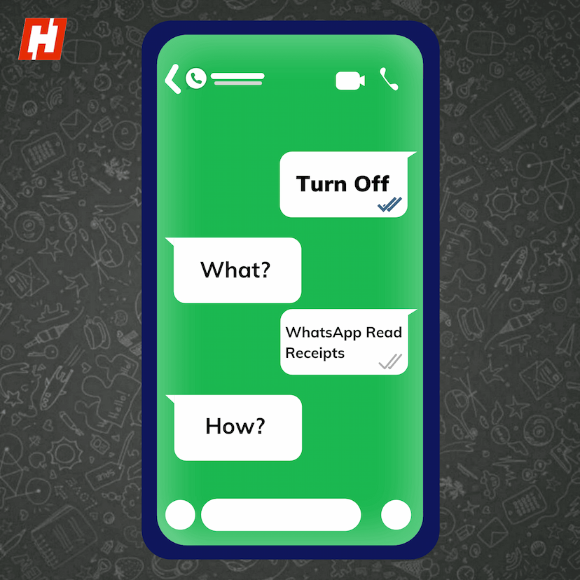 Stop Those Blue Ticks! Turn Off WhatsApp Read Receipts Like This