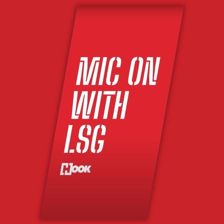 Mic On with LSG Podcast