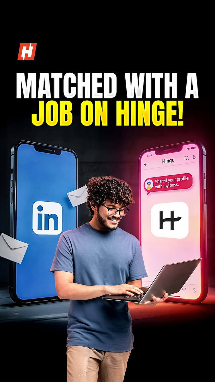 LinkedIn or Hinge: Where do you search for jobs? LinkedIn or Hinge: Where do you search for jobs?